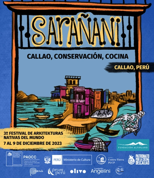 3° Festival de Arkitekturas Nativas del Mundo: Callao, Conservación, Cocina - Imagen Principal