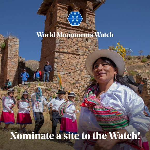 Call for Submissions: Nominate a site to the World Monuments Watch - Featured Image