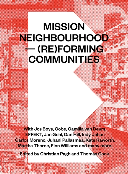 Mission Neighbourhood – (Re)forming Communities - Urban & Land Use Planning