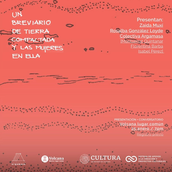 Presentación + conversatorio: Un breviario de tierra compactada y las mujeres en ella - Imagen Principal