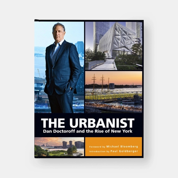 The Urbanist: Dan Doctoroff and the Rise of New York - Urban & Land Use Planning