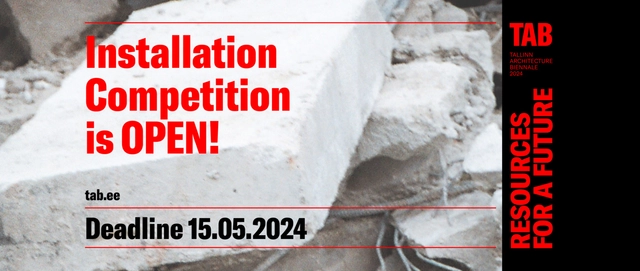 Open Call: Tallinn Architecture Biennale 2024, Installation Programme Competition: "For-This-Situation" - Featured Image