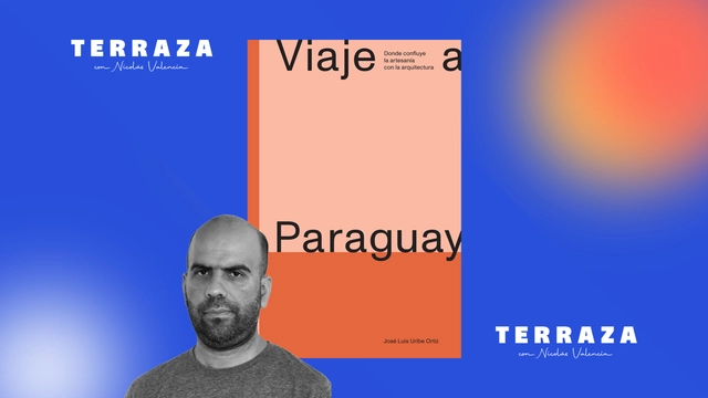 José Luis Uribe: “En Paraguay ha surgido una arquitectura muy fresca y viva” - Imagen Principal