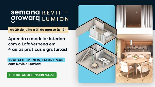 Semana Growarq - Revit e Lumion - Imagem de Destaque