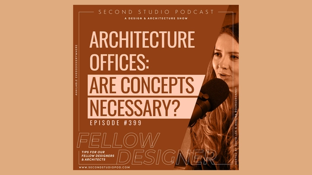 The Second Studio Podcast: Concepts in Architecture Offices - Featured Image