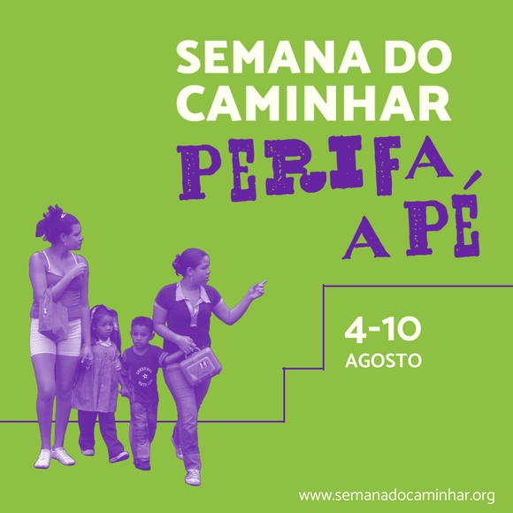Evento nacional promove atividades e debates focados em melhorar a caminhabilidade nas regiões periféricas - Imagem de Destaque
