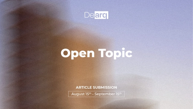 Call for Papers: Open Topic Dearq Magazine - Featured Image