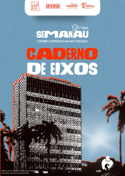 SEMANAU V - O semiárido e o despontar das suas raízes tecnológicas  - Imagem de Destaque