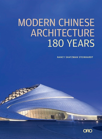 Modern Chinese Architecture: 180 Years - Urban & Land Use Planning