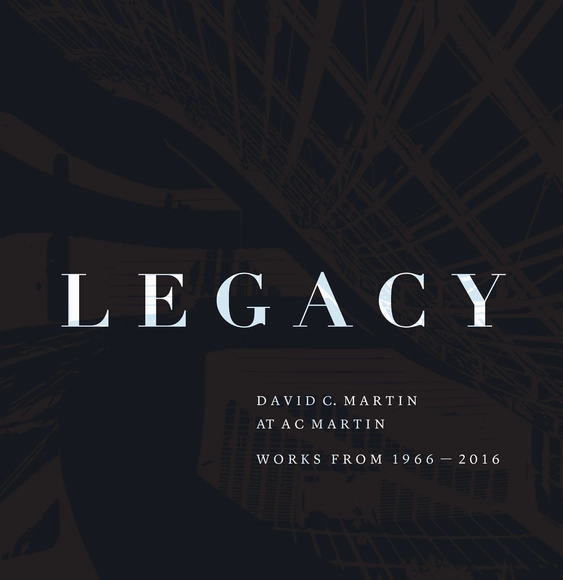 Legacy: David Martin at AC Martin - Project Planning & Management