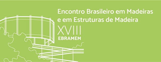 XVIII EBRAMEM - Encontro Brasileiro em Madeiras e em Estruturas de Madeira - Imagem de Destaque