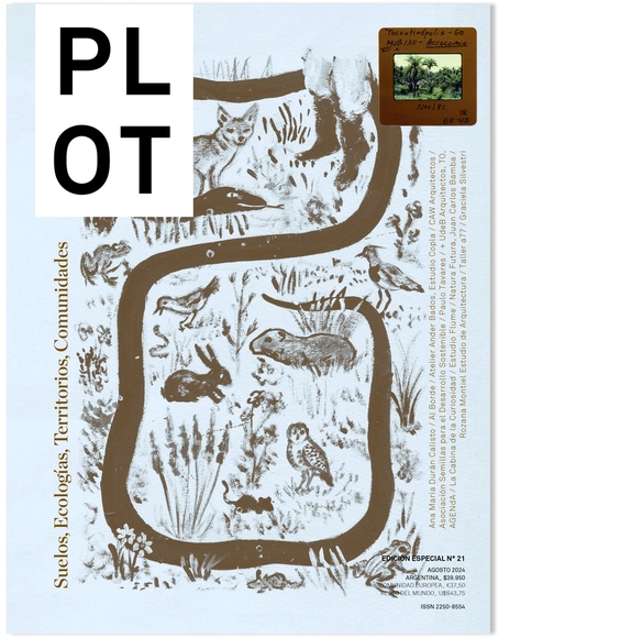PLOT Especial 21: Suelos, Ecologías, Territorios, Comunidades - Edificios