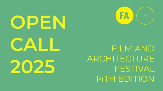 Open Call: Film and Architecture Festival 2025 - Featured Image