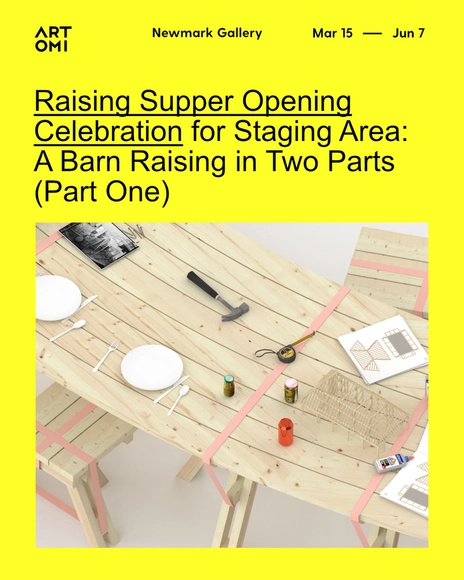 Raising Supper Opening Celebration for Staging Area: A Barn Raising in Two Parts (Part One) - Featured Image
