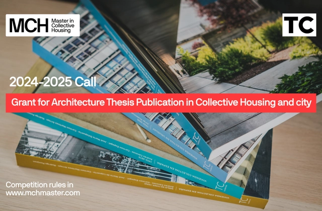 Scholarship to Support Research and Publication of Thesis or Research on Collective Housing and City - Featured Image