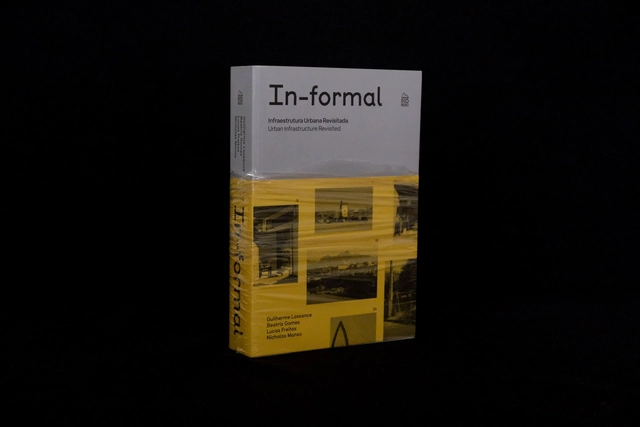 IN-FORMAL, Infraestrutura Urbana Revisitada - Crítica