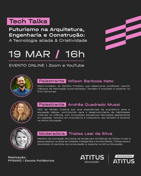 Tech Talks – Futurismo na Arquitetura, Engenharia e Construção: A Tecnologia aliada à Criatividade - Imagem de Destaque