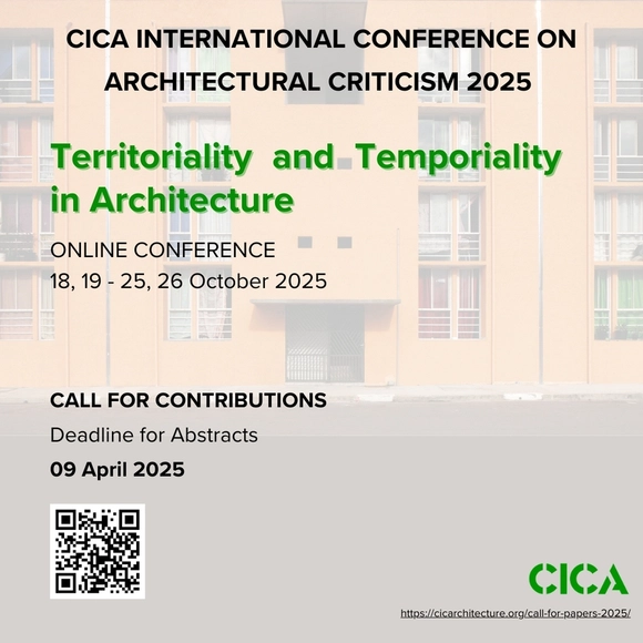 Call for Submissions: CICA International Conferences on Architectural Criticism 2025 - Territoriality and Temporality in Architecture - Featured Image