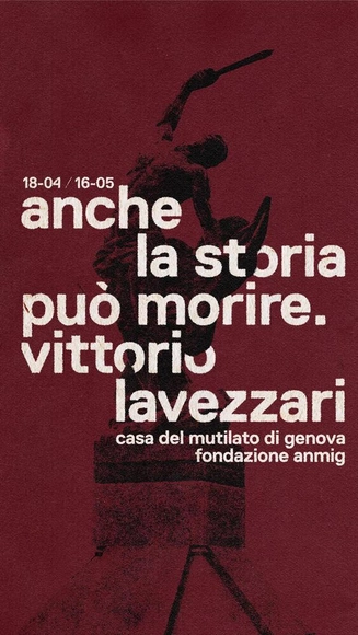 Vittorio Lavezzari: Anche la Storia Può Morire - Featured Image