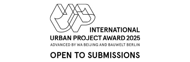 Call for Submission: International Urban Project Award 2025 - Featured Image