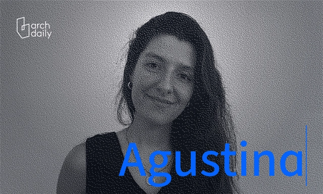 Voices of ArchDaily: Agustina Iñiguez - Featured Image