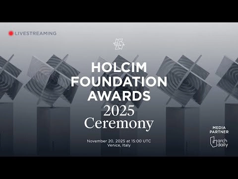 Watch Live the 2025 Holcim Foundation Awards Ceremony and Discover the 5 Grand Prize Winners - Featured Image