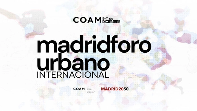 Madrid Foro Urbano Internacional - COAM - Madrid2050 - Imagen Principal